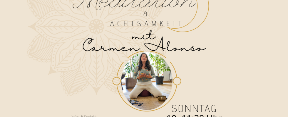 Meditation & Achtsamkeit lernen am Sonntag